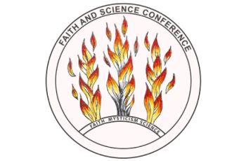Faith and Science Conference